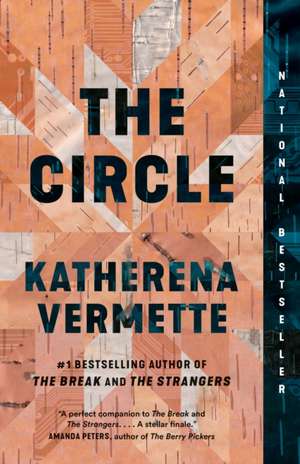 The Circle de Katherena Vermette