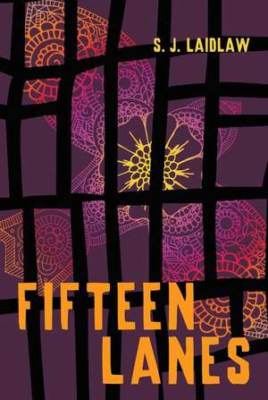 Fifteen Lanes de S. J. Laidlaw