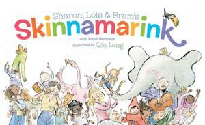 Sharon, Lois and Bram's Skinnamarink de Sharon Hampson