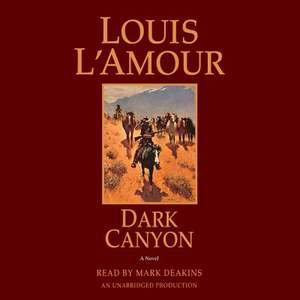 Dark Canyon de Louis L'Amour