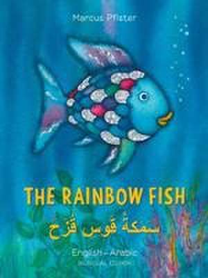 The Rainbow Fish/Bi: Libri - Eng/Arabic PB de Marcus Pfister