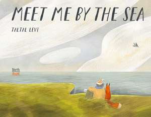 Meet Me by the Sea de Taltal Levi