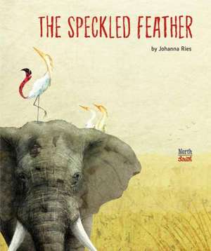 The Speckled Feather de Johanna Ries