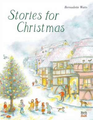 Stories for Christmas de Bernadette Watts