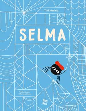 Selma de Tini Malina