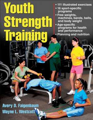 Youth Strength Training de Avery Faigenbaum