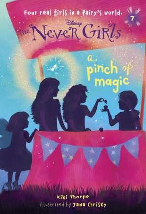 Never Girls #7: The Never Girls) de Kiki Thorpe