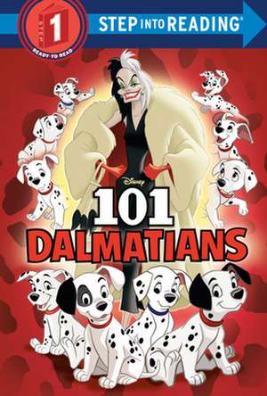 101 Dalmatians (Disney 101 Dalmatians) de Pamela Bobowicz