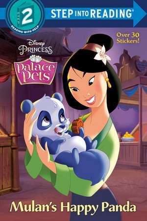 Mulan's Happy Panda (Disney Princess: Palace Pets) de Random House Disney