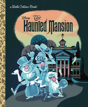 The Haunted Mansion (Disney Classic) de Lauren Clauss