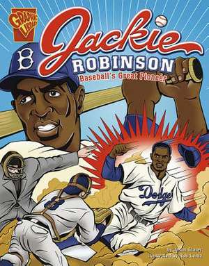 Jackie Robinson: Baseball's Great Pioneer de Jason Glaser