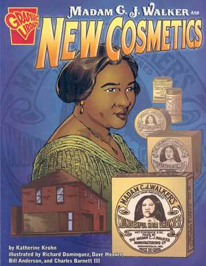 Madam C. J. Walker and New Cosmetics de Katherine Krohn