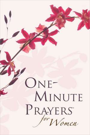 One-Minute Prayers for Women de Harvest House Publishers