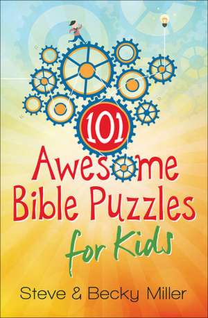 101 Awesome Bible Puzzles for Kids de Steve Miller