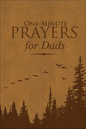 One-Minute Prayers for Dads (Milano Softone) de Nick Harrison