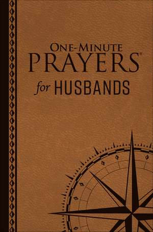 One-Minute Prayers for Husbands (Milano Softone) de Nick Harrison