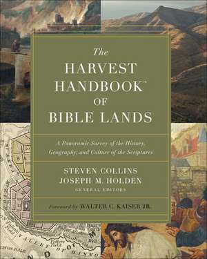 The Harvest Handbook of Bible Lands de Steven Collins