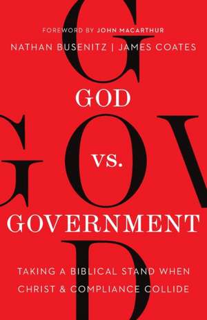 God vs. Government de Nathan Busenitz