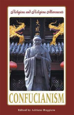 Confucianism de Adriane Ruggiero