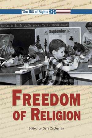 Freedom of Religion de Gary Zacharias