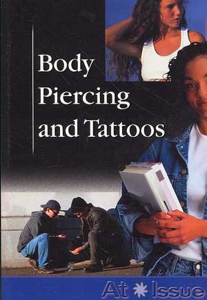 Body Piercing and Tattoos de Tamara Roleff