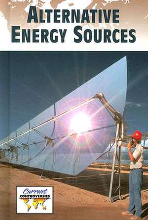 Alternative Energy Sources de Darrin Gunkel