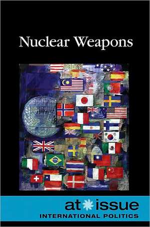 Nuclear Weapons de Louise I. Gerdes