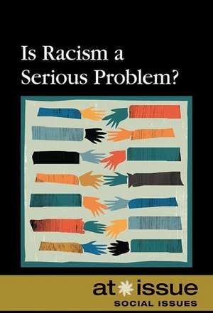 Is Racism a Serious Problem? de Aarti D. Stephens