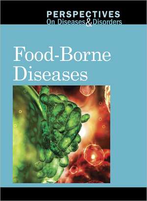 Food-Borne Diseases de Arthur Gillard