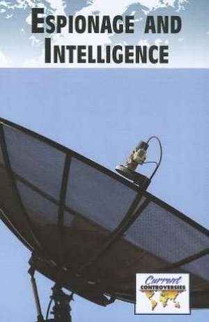 Espionage and Intelligence de Sylvia Engdahl