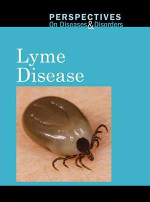 Lyme Disease de Mary E. Williams