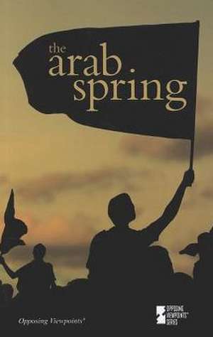 The Arab Spring de Margaret Haerens