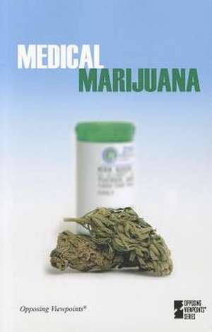 Medical Marijuana de Margaret Haerens