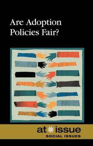 Are Adoption Policies Fair? de Christine Watkins