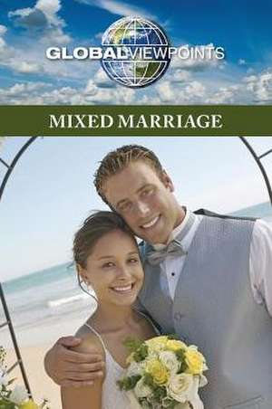 Mixed Marriage de Margaret Haerens