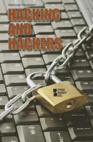 Hacking and Hackers de Margaret Haerens