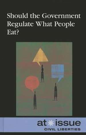 Should Government Regulate What People Eat? de Ronald D. Jr. Lankford