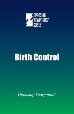 Birth Control de Greenhaven Press