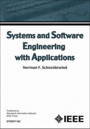 Systems and Software Engineering with Applications de NF Schneidewind