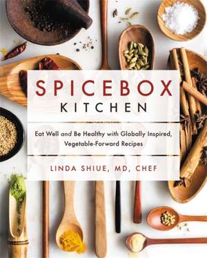 Spicebox Kitchen de Linda Shiue