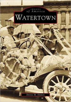 Watertown de Donna M. Dutton