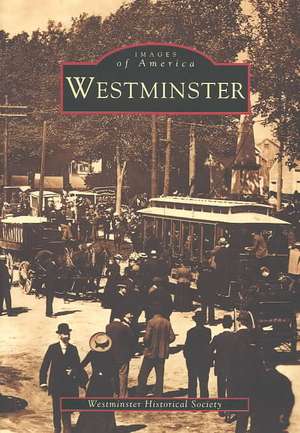 Westminster de Westminster Historical Society