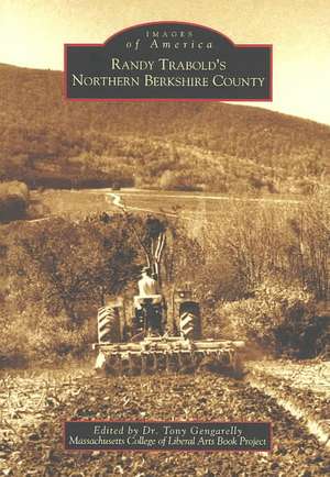 Randy Trabold's Northern Berkshire County de Massachusetts College of Liberal Arts Bo