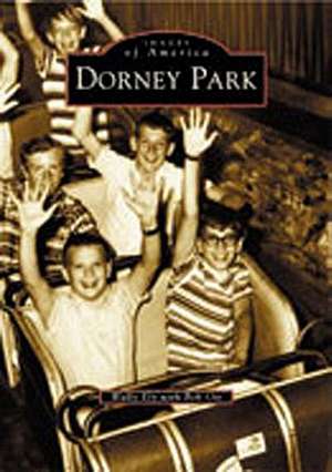 Dorney Park de Wally Ely