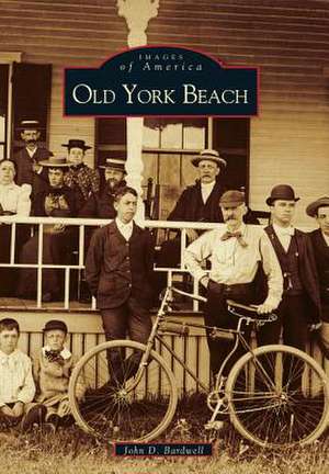 Old York Beach de John D. Bardwell