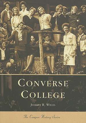 Converse College de Jeffrey R. Willis