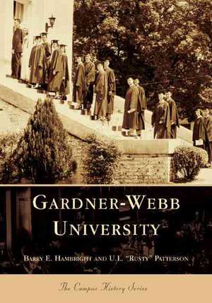 Gardner-Webb University de Barry E. Hambright