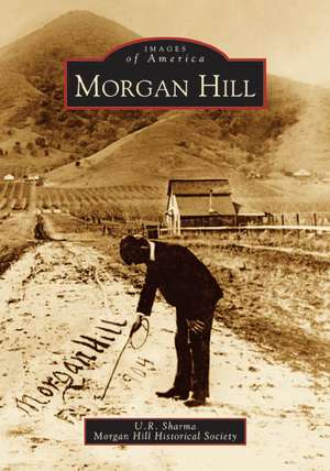 Morgan Hill de U. R. Sharma