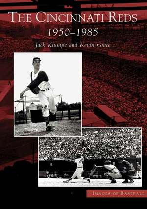 The Cincinnati Reds de Jack Klumpe