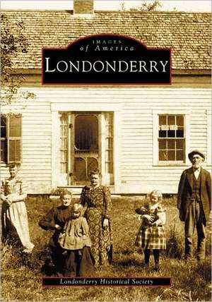 Londonderry de Londonderry Historical Society